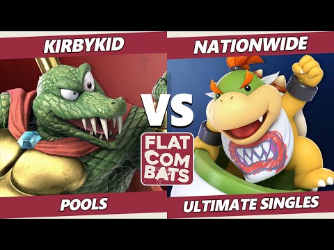 Flat Combats 3 Pools - KirbyKid (K Rool) Vs. NationWide (Bowser Jr) SSBU Smash Ultimate