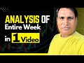 Analysis Of The Entire Week In One Video Ghanshyamtech
