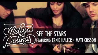 Melissa Polinar + Ernie Halter + Matt Cusson - SEE THE STARS (original)