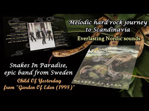 【Melodic Rock/AOR】Snakes In Paradise (SWE) - Child Of Yesterday 1998~Emily's collection
