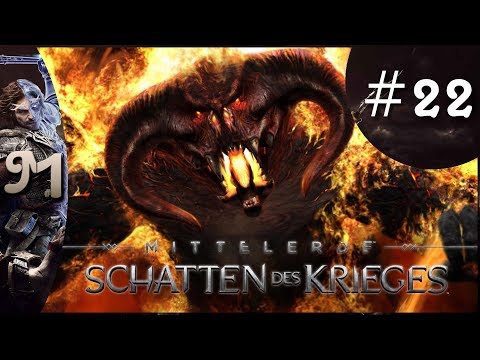Mittelerde: Schatten des Krieges Deutsch Part 22 | Der Balrog | Mittelerde Gameplay German
