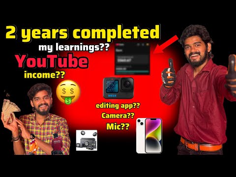 2 Varusham YouTube-la Irundhu Kathukitta Biggest Lessons🤑Camera? Mic? Editing app? Income?