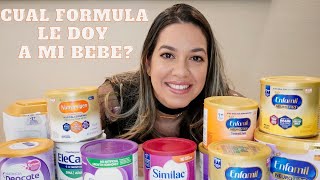 CUAL FORMULA LE DOY A MI BEBE | WHICH FORMULA IS THE BEST FOR MY BABY
