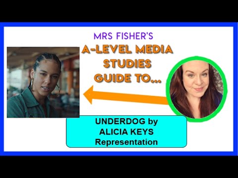 A Level Media - Underdog by Alicia Keys
