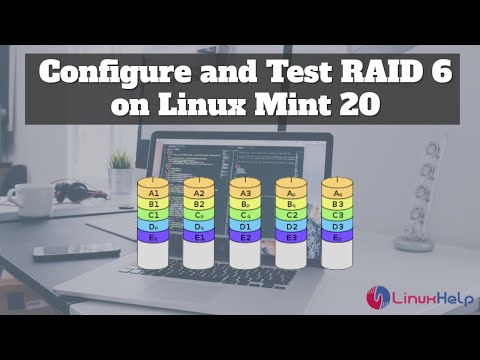 How to Configure and Test RAID 6 on Linux Mint 20 | LinuxHelp Tutorials