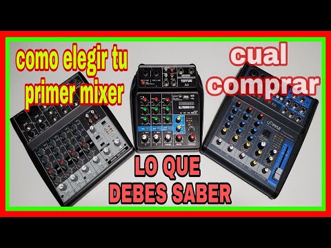 COMO ELEGIR TU PRIMER MIXER