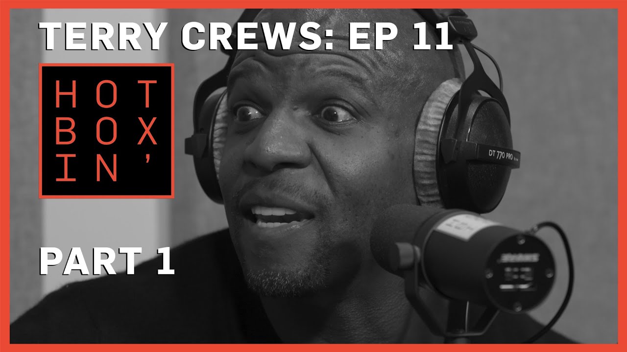 Terry Crews, Part 1 |  Hotboxin' with Mike Tyson | Ep 11
