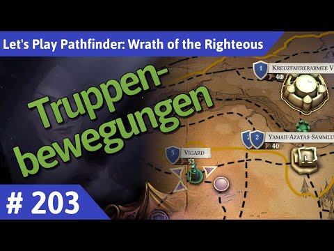 Pathfinder: Wrath of the Righteous deutsch Teil 203 - Truppenbewegungen Let's Play