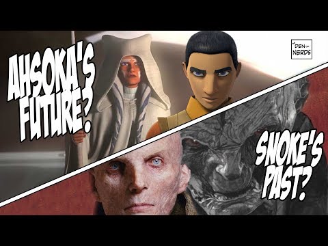 Ahsoka Tano After Rebels | Snoke's Past in The Last Jedi Novelization | NERDS TALK STAR WARS