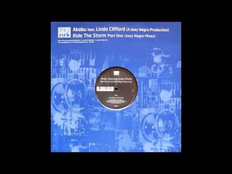 Akabu feat. Linda Clifford - Ride the Storm (Joey Negro Dub Storm) (2001)