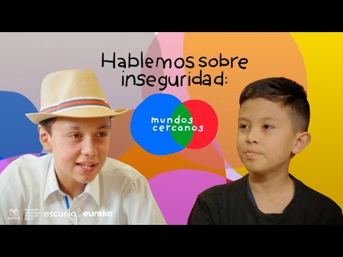 Hablemos sobre la inseguridad | Mundos Cercanos Colombia - Salomón y Tomás