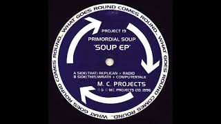 Primordial Soup – Radio
