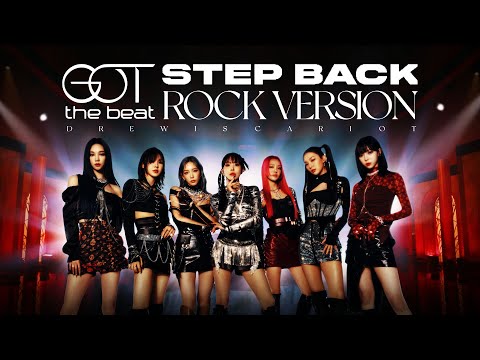 GOT the beat - 'Step Back' (Rock Version)