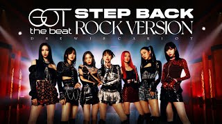 Download lagu GOT the beat - 'Step Back' (Rock Version) mp3