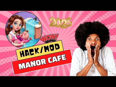 Manor Cafe Free Hack - Mod Unlimited Money 2025. Tutorial Android, iOS.