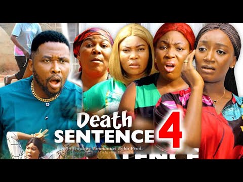 DEATH SENTENCE SEASON 4 (NEW TRENDING MOVIE) Onny Micheal & Adaeze Eluka 2023 Latest Nollywood Movie