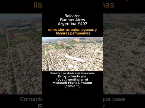Balcarce, Buenos Aires desde el Microsoft Flight Simulator #balcarce #buenosaires #msfs #joaha45