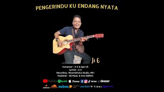 Download lagu Pengerindu Ku Endang Nyata - Ji G mp3 Download lagu Pengerindu Ku Endang Nyata - Ji G mp3