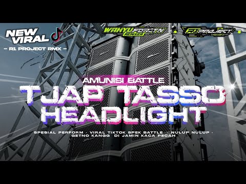 FREE FLM❗❗DJ HEADLIGHT TJAP TASSO MIDLE CETUNG CETUNG || R1 PROJECT X WAHYU FNDRCTN RMX