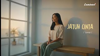 Download lagu Jatuh Cinta – Baron Soulmate (Cover by Luminari) | Lagu Indonesia Romantis mp3