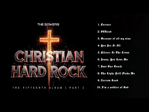 🌿 THE SOWERS - The Fifteenth Album | Part 1 | Ai | Christian Hard Rock Songs | Metal | Grunge
