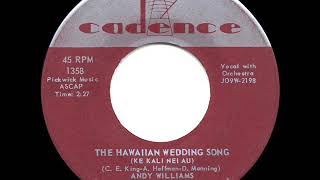 1959 HITS ARCHIVE: The Hawaiian Wedding Song - Andy Williams