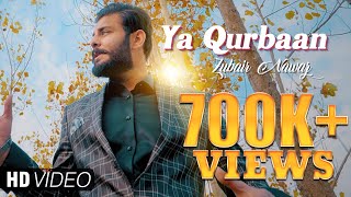Pashto new Songs 2019 HD Ya Qurban - ‫Zubair Naw