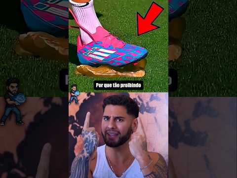 Pq tão Proibindo Essas Chuteiras?