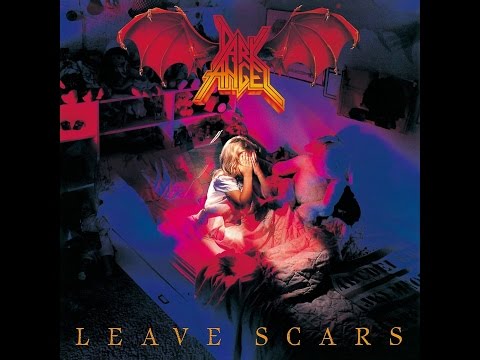 Dark Angel - Leave Scars [Full Album]