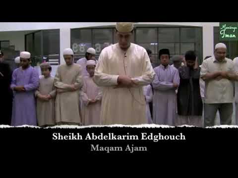 Maqam Jiharkah / Ajam 284 - Syeikh Abdelkarim Edghouch