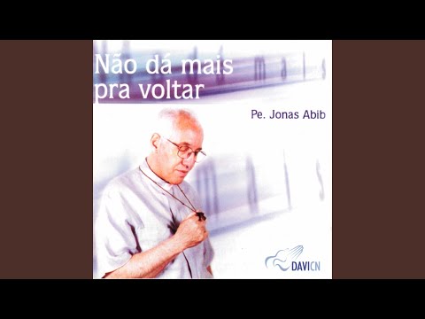 O Amor Vencerá · Monsenhor Jonas Abib