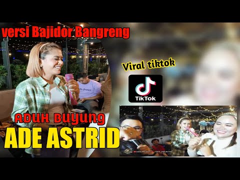 ADE ASTRID Gerengseng ||Aduh buyung || By fauzista music ll priAudio