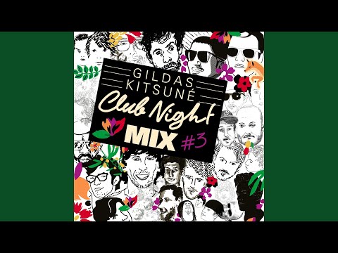 Video thumbnail for Sun (Gildas Kitsuné Club Night Short Remix)