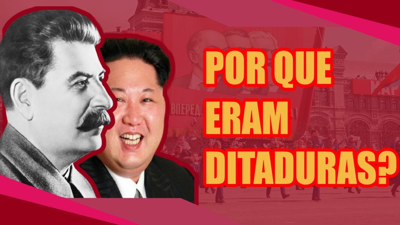 Por que os Países Comunistas eram "Ditaduras"?