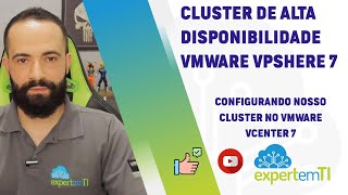 VMware vSphere 7 - Configuração do cluster