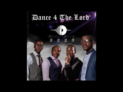 Forever Christ DAAV- Dance for the Lord  (official audio)