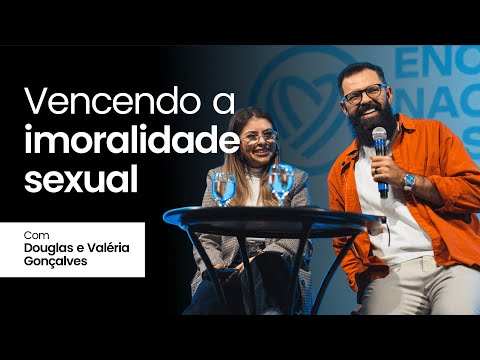 SE VOCÊ É CASADO ASSISTA ESSE VÍDEO | Douglas e Val Gonçalves no ENC 2025