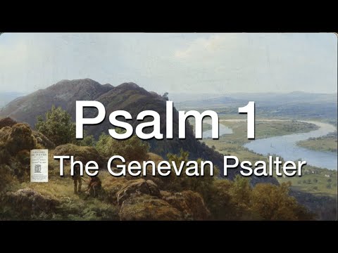 Psalm 1 (Genevan Psalter)