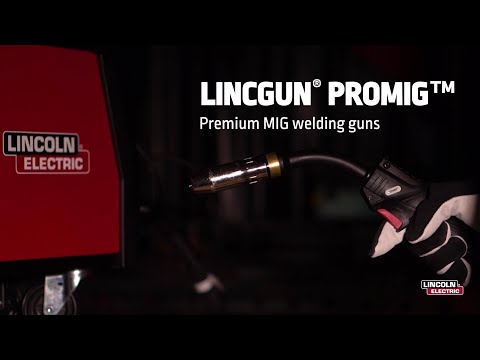 LINCGUN® PROMIG™ - Premium MIG Welding Guns