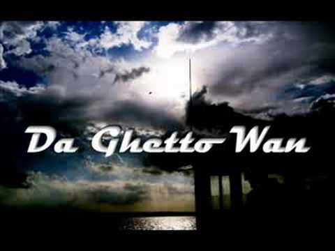 Da Ghetto Wan-Me Siento Gangsta