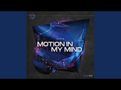 Motion In My Mind (Ivan Latyshev Remix)