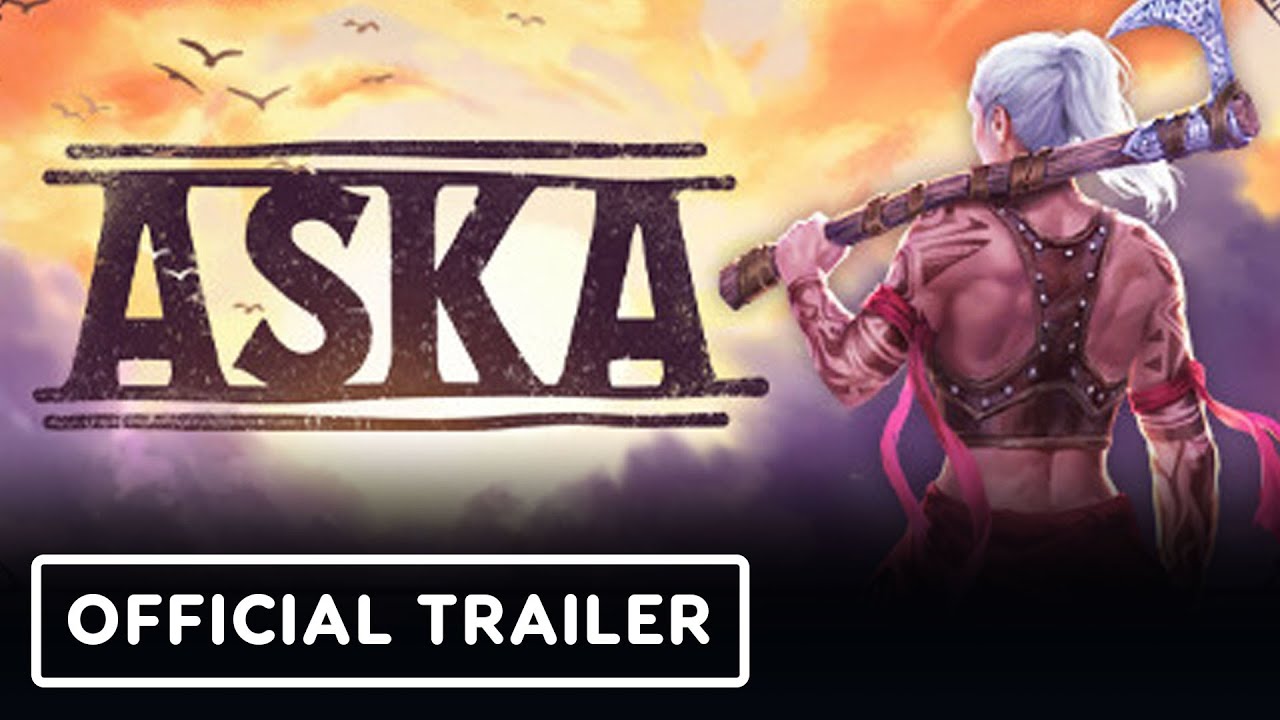 Aska Trailer