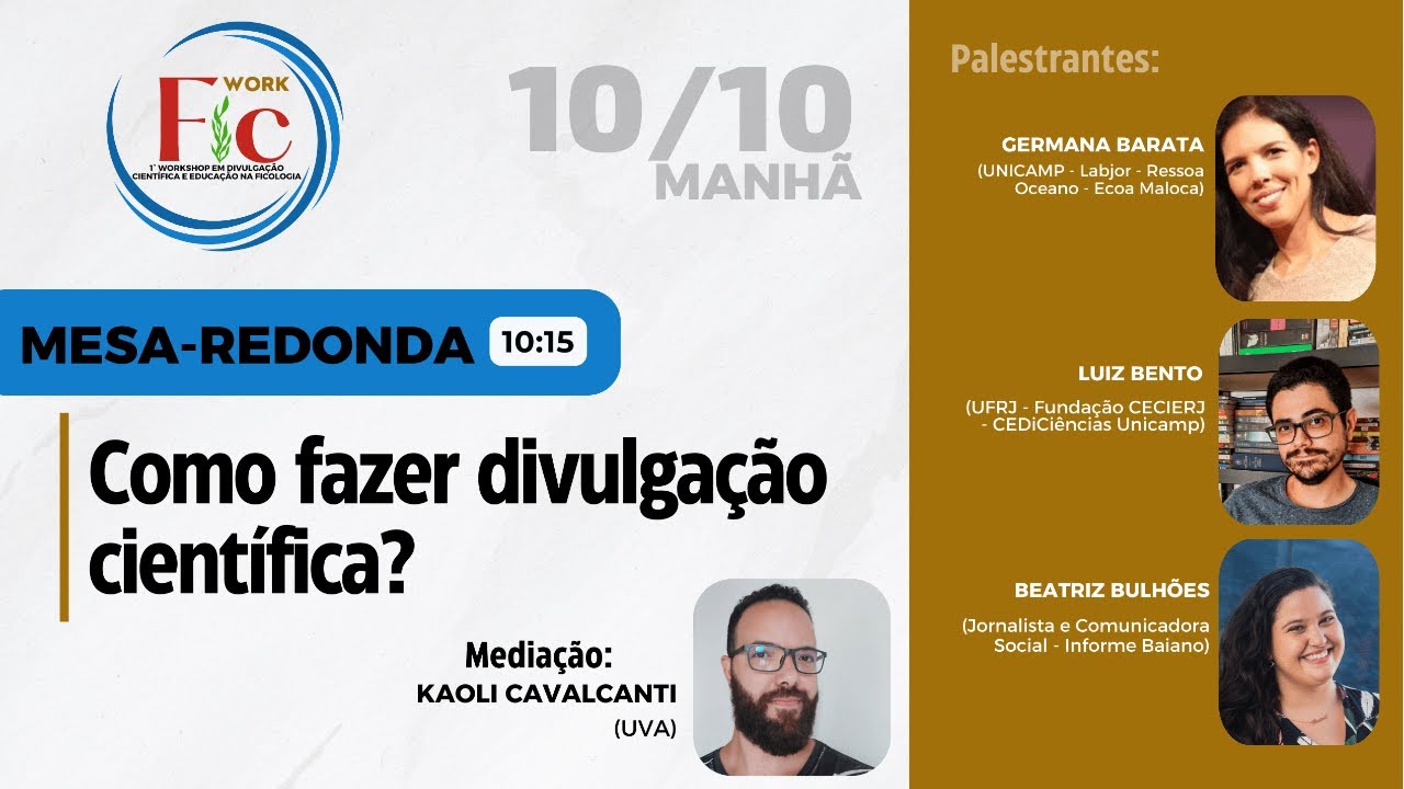 Mesa-Redonda - Como fazer Divulgação Científica?
