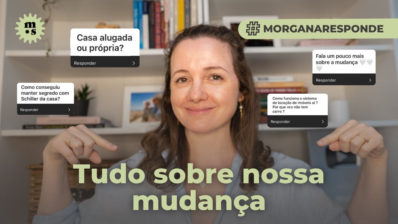 Tudo sobre nossa mudança - compramos ou alugamos? Estamos gostando?
