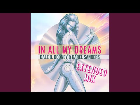In All My Dreams (Extended Mix)