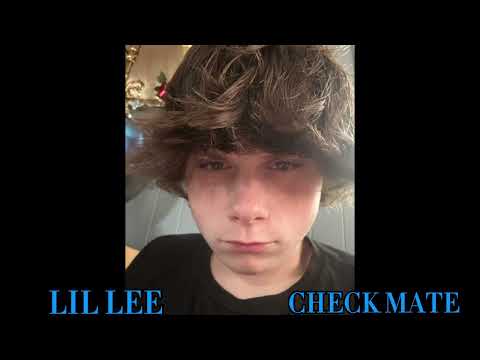 LIL LEE - CHECK MATE (OFFICIAL AUDIO)