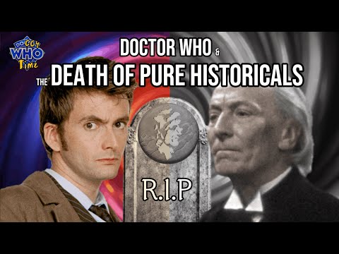 Doctor Who & The Death Of "Pure Historicals"