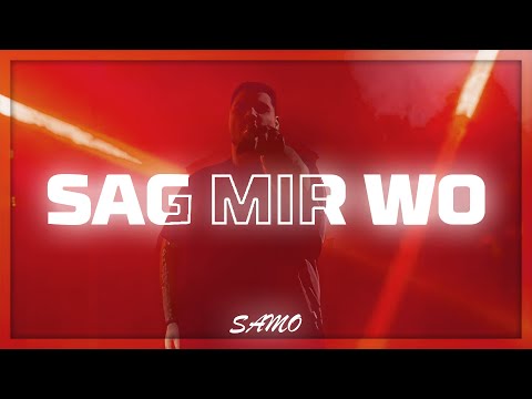 SAMO - SAG MIR WO (Offizielles Musikvideo)