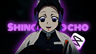 Shinobu Kocho🦋✨ || ^New light^ || *Capcut editx*