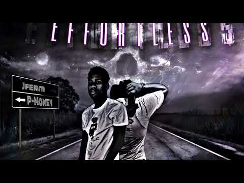 Effortless JFerm x TGF P-Money (Offical Audio)